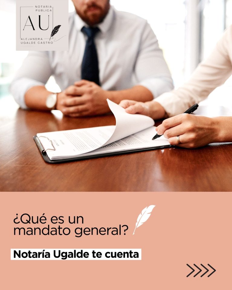 La importancia de un Mandato General